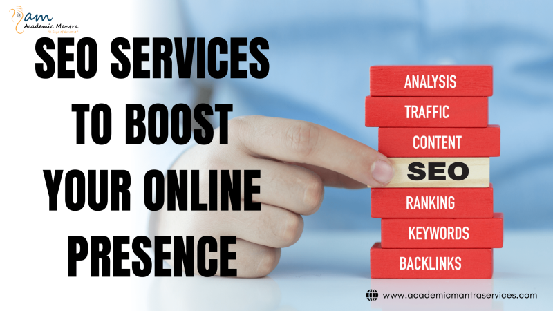 SEO Services To Boost Your Online Presence